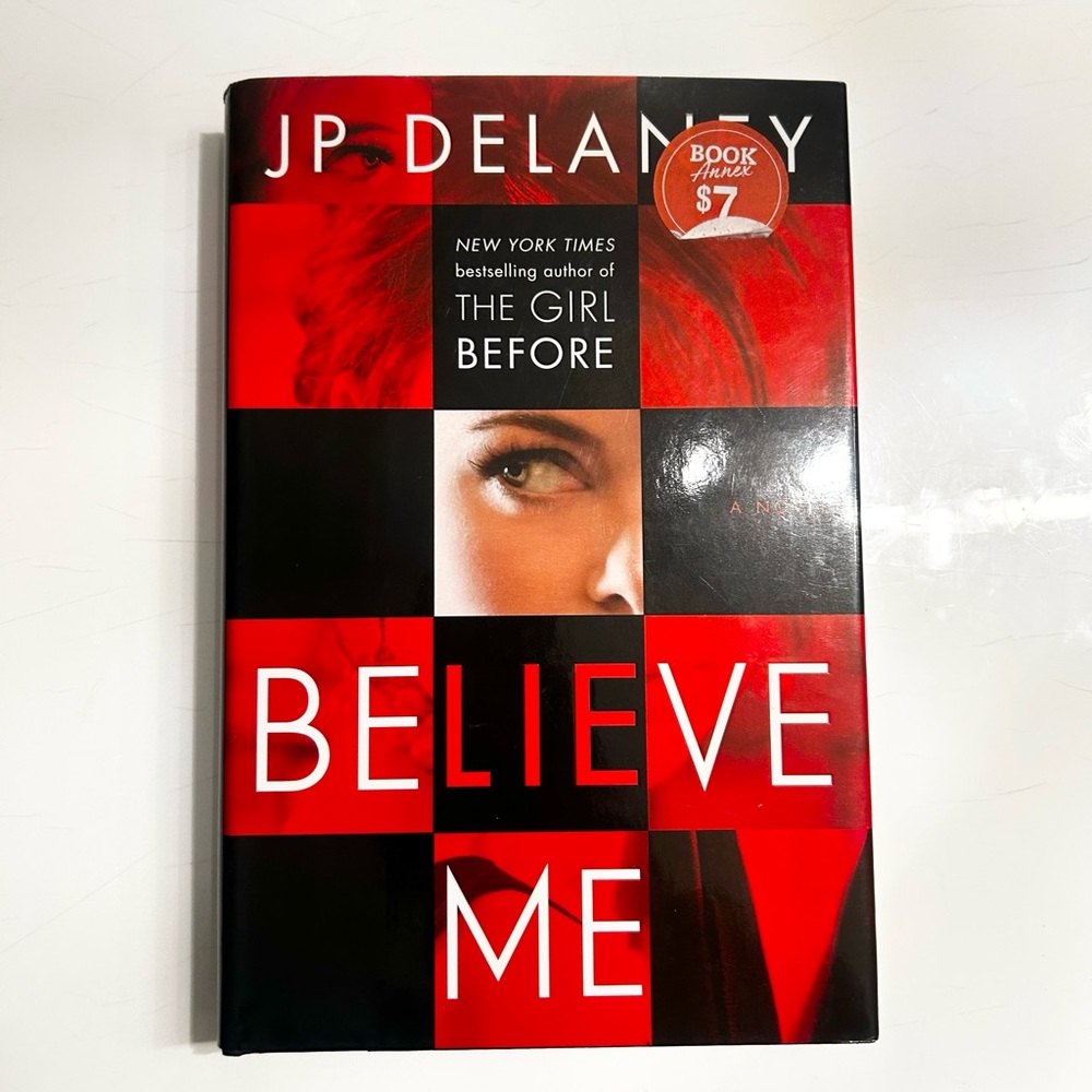 Believe Me by JP Delaney Hardcover Book Psychological thriller